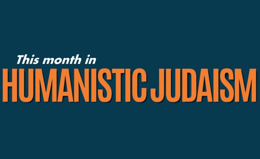 LOGO: This month in Humanistic Judaism